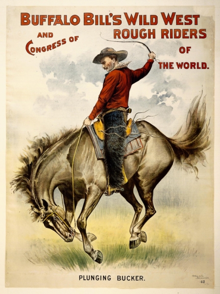 a handdrawn poster of Buffalo Bill's Wild West Show with the Congress of Rough Riders of the world showing a cowboy on a bucking horse